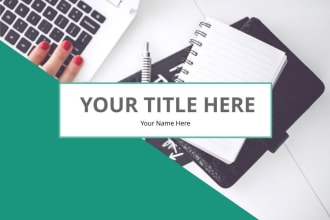 design a professional powerpoint presentation or HD video