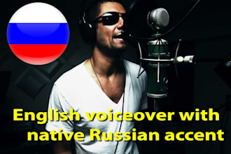 english voiceover with native russian accent