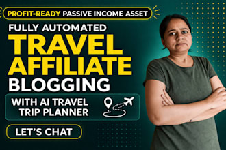 create automated travel affiliate blog for passive income
