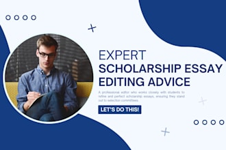 proofread any scholarship essay, making it letter perfect