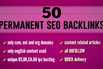 do 50 permanent dofollow backlinks for fast SEO ranking