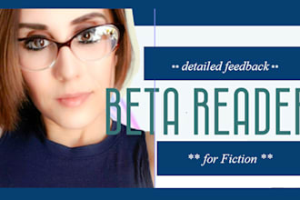 be your experienced beta reader for fiction