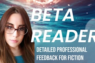be your experienced beta reader for fiction