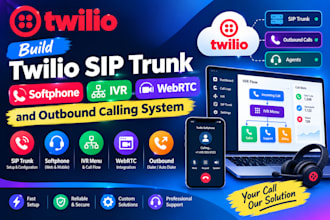 build twilio sip trunk, softphone, IVR, webrtc and outbound calling system