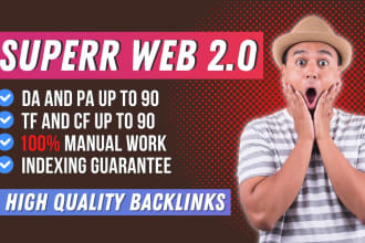 build 5 highest quality web 2 0 links up to 90 tf cf da pa