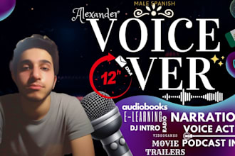record a professional voice over latam spanish in 12 hrs