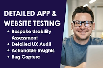 test your site or app for bugs, usability issues and create an actionable report