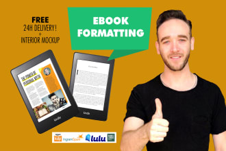 do kindle ebook formatting, KDP, ingramspark or lulu in 24h