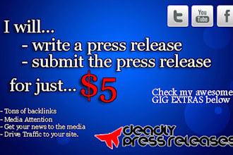 write a Press Release and submit your press release for backlinks
