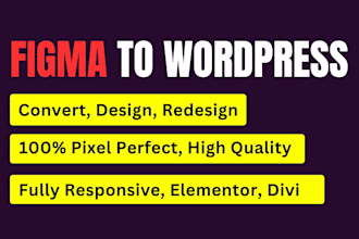 convert figma to wordpress pixel perfect responsive website