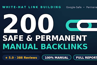 build 200 safe and permanent manual SEO backlinks