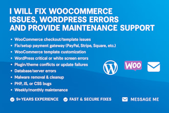 fix woocommerce issues, wordpress errors and provide maintenance support