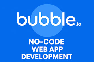 develop bubble io web app saas mvp bubble app developer