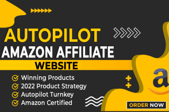 create an autopilot profitable amazon affiliate website or affiliate store