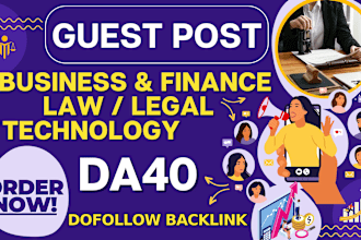 guest post on da40 business, finance, law, technology blog dofollow backlinks