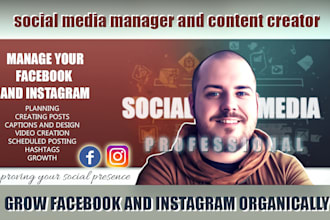 be your facebook and instagram manager and content creator