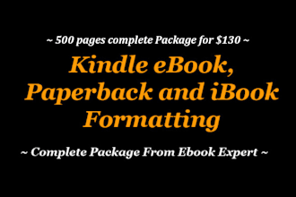 convert 500 pages to ibook, kindle ebook, paperback format