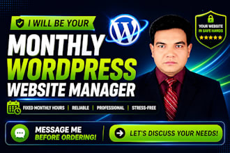 be your monthly wordpress website manager