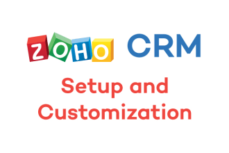 set up, customize and automate zoho CRM