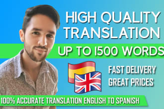 professionally translate up to 1500 words english to spanish