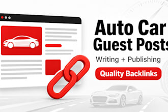 write and publish auto guest post with car blog backlink services