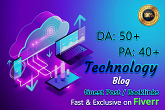 publish a guest post on da 50 technology blog