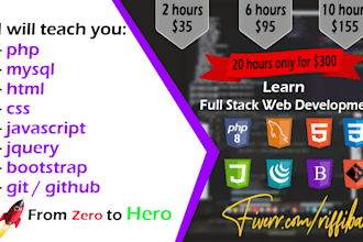 teach you php, mysql, html, css, javascript, jquery, bootstrap, git, github
