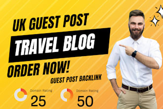 publish travel blog article with UK guest post backlink for targeted SEO