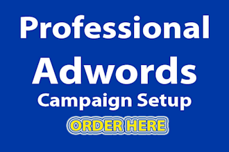 setup Google Adwords PPC Campaign For Your Website