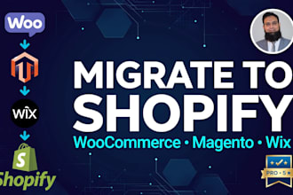 migrate your store to shopify from woocommerce magento wix or other platforms