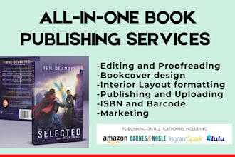edit, format, design cover and self publishing your book on publishing websites
