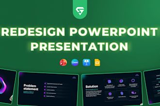 redesign powerpoint, google slides or canva presentation
