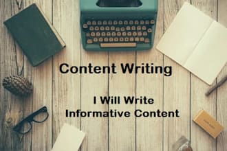 write informative content for you