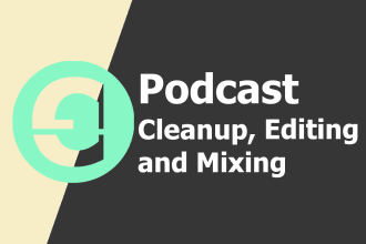 professionally clean, edit and mix your audio podcast