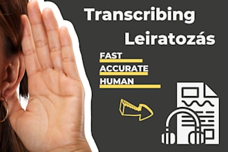 make excellent transcription for you