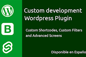 develop your custom made wordpress plugin