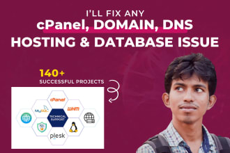 fix any cpanel, domain, hosting, database, dns issue