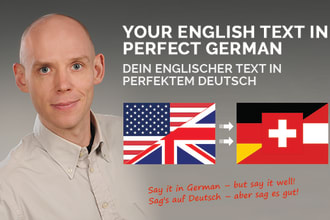 translate any english text into perfect german, academic native speaker