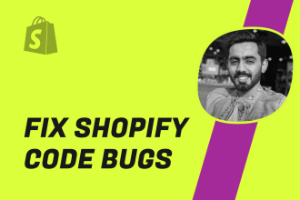 fix shopify code bugs and do shopify theme design customization