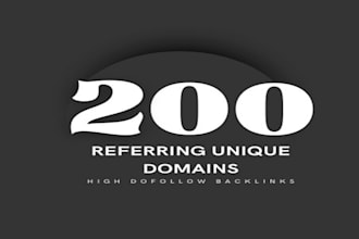 200 dofollow backlinks from referring unique domains for SEO