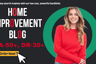 do guest post in da 50 home improvement blog