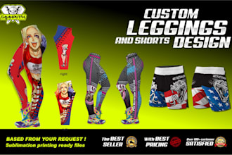 do custom legging, shorts, pants designs
