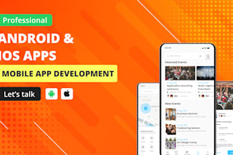 develop custom android and ios mobile app for your business