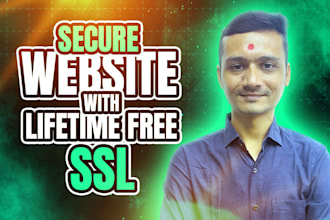 make your website secure by installing free SSL for lifetime