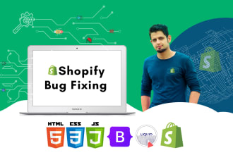 do shopify bug fix, shopify theme customization and coding