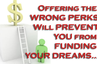 reveal Impressive CROWDFUNDING Crowdsourcing Rewards Top 10 Swipe File So You Can Get Contributors 2 Give You Money to Fund Your Dreams Now