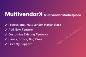 create or customize multivendorx multivendor marketplace and fix issues, errors