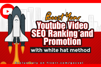 increase youtube video SEO ranking and visibility with proven whitehat technique