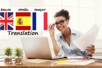 do a perfect english to french translation and english to spanish translation