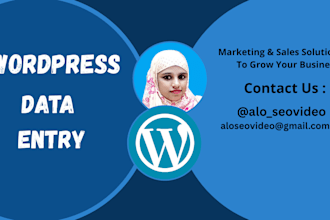 do wordpress data entry and any blog post within 12 hours